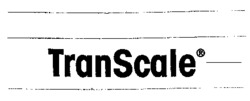 TranScale