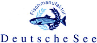 Fischmanufaktur Deutsche See