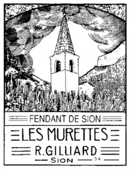FENDANT DE SION LES MURETTES R. GILLIARD SION