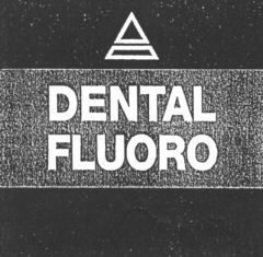 DENTAL FLUORO