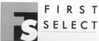 FS FIRST SELECT