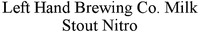 Left Hand Brewing Co. Milk Stout Nitro