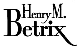 Henry M. Betrix