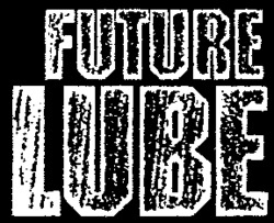 FUTURE LUBE