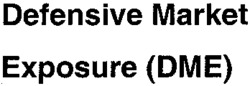 Defensive Market Exposure (DME)