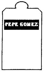 PEPE GOMEZ