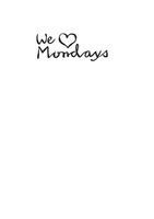 We Mondays