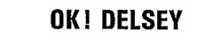 OK! DELSEY