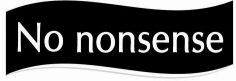 No nonsense