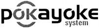 pokayoke system