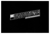DIE ENTERTAINER AUF INS RAMPENLICHT!