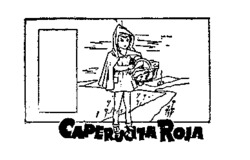 CAPERUCITA ROJA