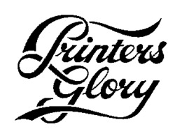 Printers Glory