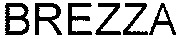 BREZZA