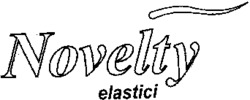 Novelty elastici