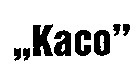 Kaco