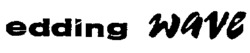 edding Wave