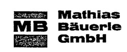 MB Mathias Bäuerle GmbH