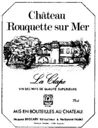 Château Rouquette sur Mer La Clape