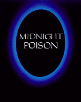 MIDNIGHT POISON