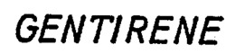 GENTIRENE
