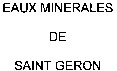 EAUX MINERALES DE SAINT GERON
