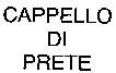 CAPPELLO DI PRETE