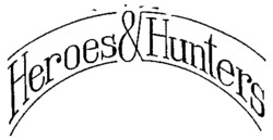 Heroes&Hunters