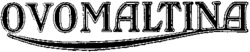 OVOMALTINA