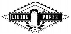 LIVING PAPER