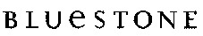 BLUESTONE