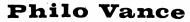 Philo Vance