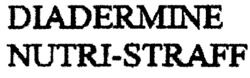 DIADERMINE NUTRI-STRAFF