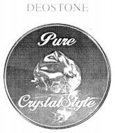 DEOSTONE Pure CrystalStyle
