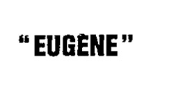 EUGÈNE