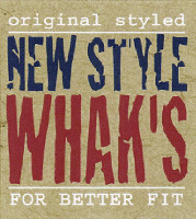 ORIGINAL STYLED NEW STYLE WHAK'S FOR BETTER FIT
