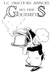 LE PARCOURS ANNUEL DES FINS GOURMETS