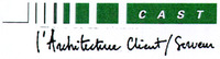 CAST l'Architecture Client/Serveur