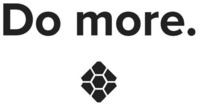 Do more.