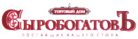 SYROBOGATOV, TORGOVYI DOM, POSTAVSHCHIK VASHEGO STOLA