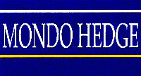MONDO HEDGE