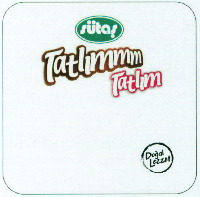 sütas Tatlimmm Tatlim Dogal Lezzet