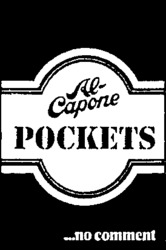 Al-Capone POCKETS ...no comment