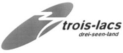 trois-lacs drei-seen-land