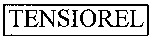 TENSIOREL