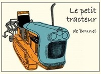 Le petit tracteur de Brunel