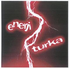 enerji turka