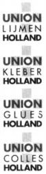 UNION LIJMEN HOLLAND UNION KLEBER HOLLAND UNION GLUES HOLLAND UNION COLLES HOLLAND
