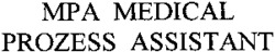 MPA MEDICAL PROZESS ASSISTANT