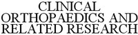 CLINICAL ORTHOPAEDICS AND RELATED RESEARCH
